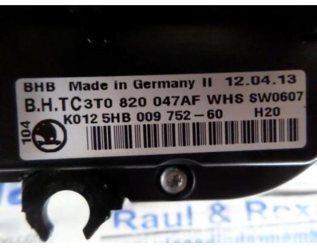modul comanda ac skoda yeti 1.2tsi cbz 3t0820047af