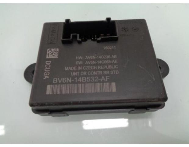 modul usa dreapta spate ford focus 3 1.6b pnda bv6n-14b532-af