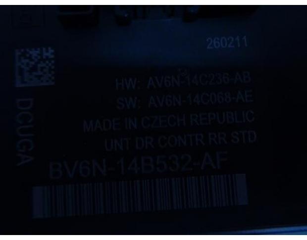 modul usa dreapta spate ford focus 3 1.6b pnda bv6n-14b532-af