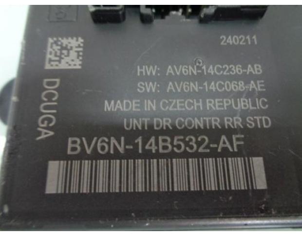 modul usa stanga spate ford focus 3 1.6b pnda bv6n-14b532-af