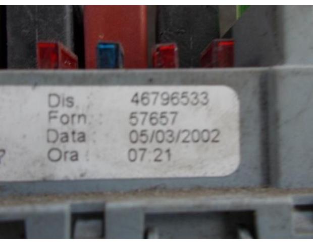 tablou sigurante fiat stilo 1.2 16v 46796533