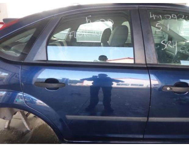 usa dreapta spate ford focus 2 1.6b hwda